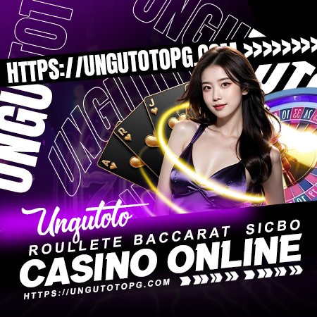 UNGUTOTO Game Casino Online Terbaik Nomor 1